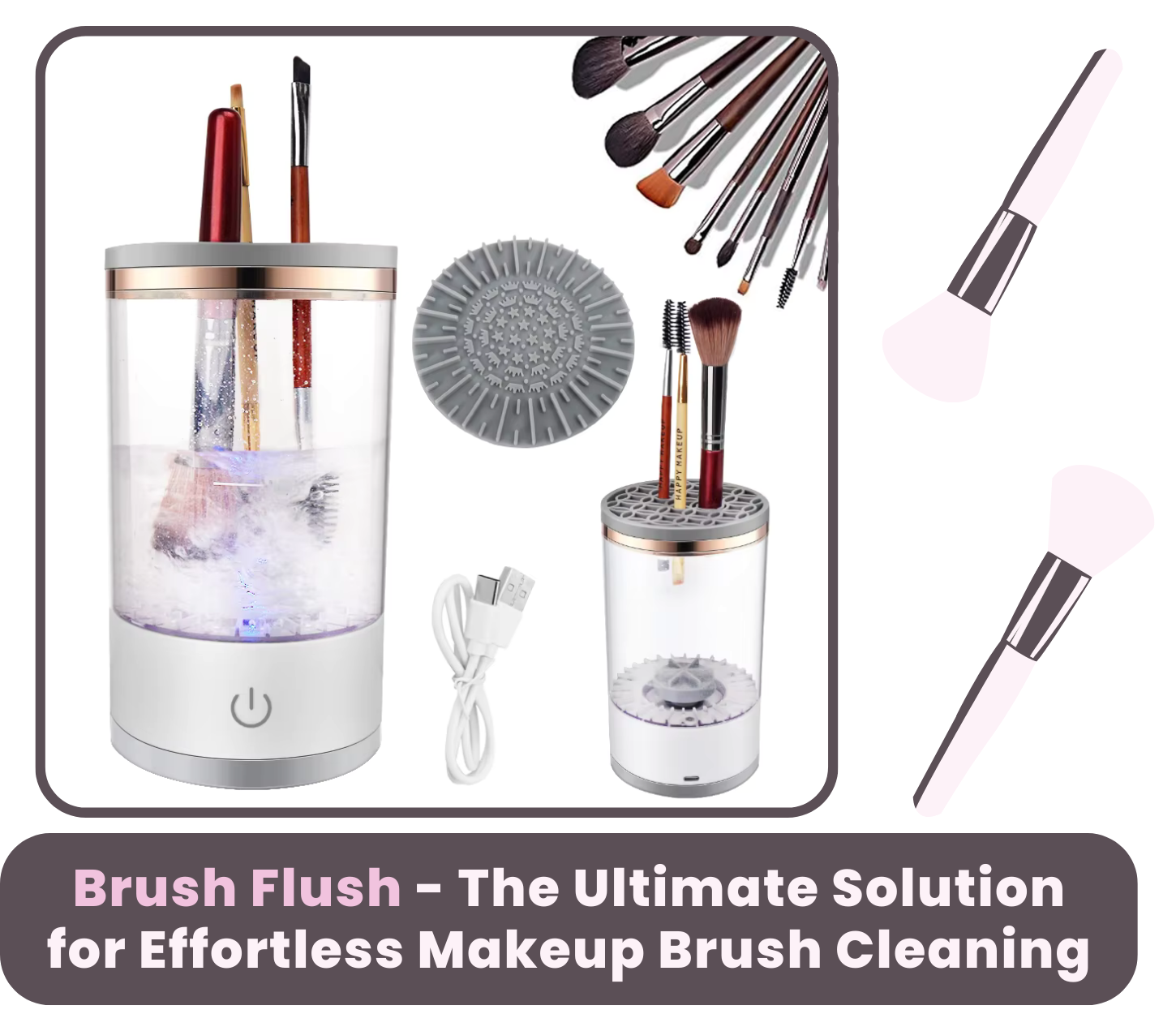 Brush Flush