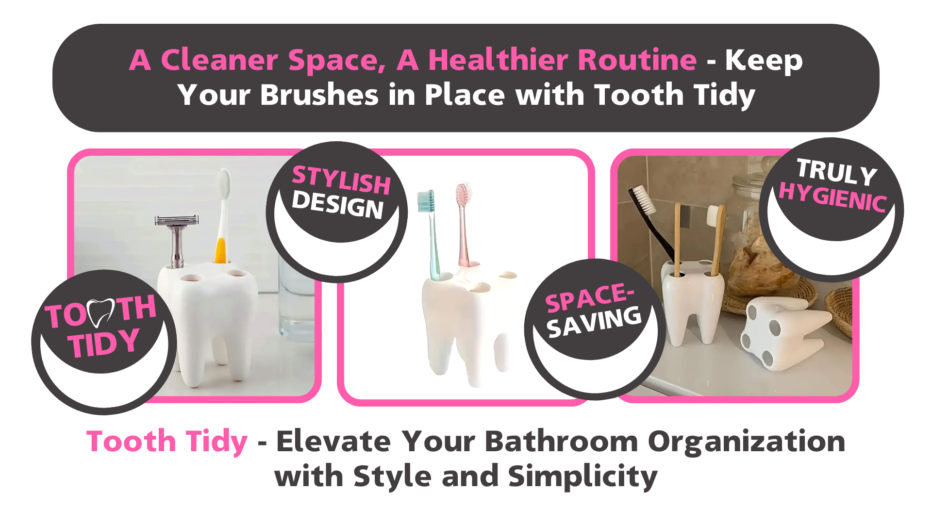 Tooth Tidy